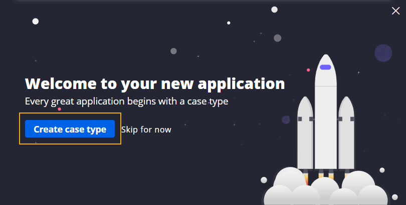 welcome to your new application window create case type